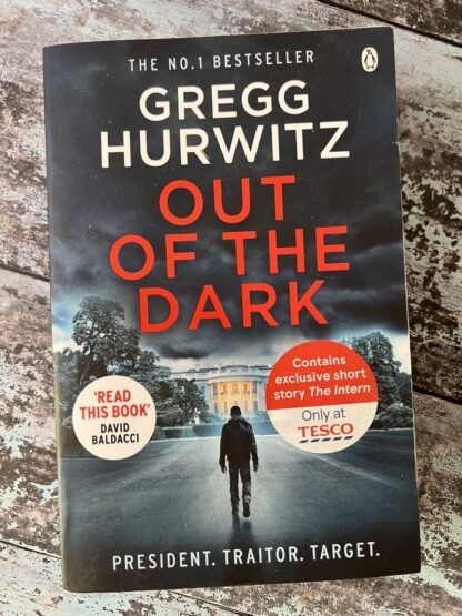 An image of a book by Greg Hurwitz - Out of the Dark