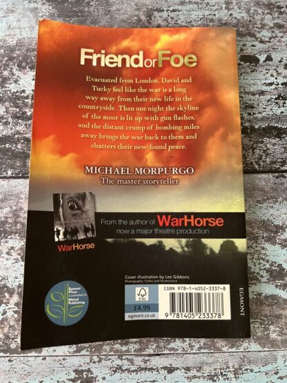 An image of a book by Michael Morpurgo - Friend or Foe