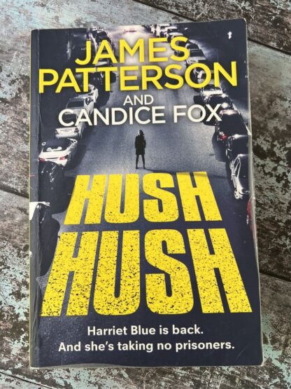 An image of a book by James Patterson - Hush Hush