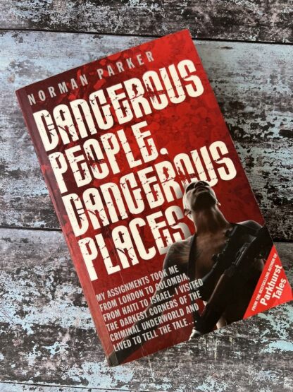 An image of a book by Norman Parker - Dangerous people dangerous places