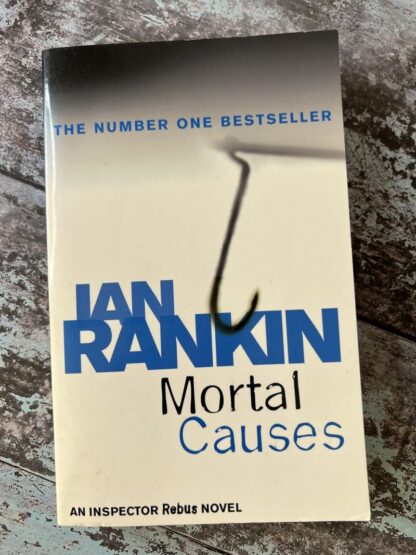 An image of a book by Ian Rankin - Mortal Causes