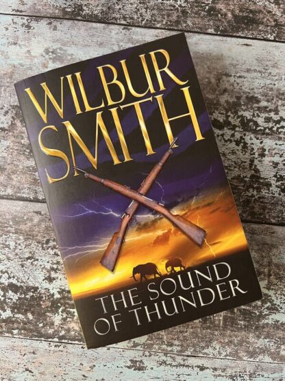 An image of a book by Wilbur Smith - The Sound of Thunder