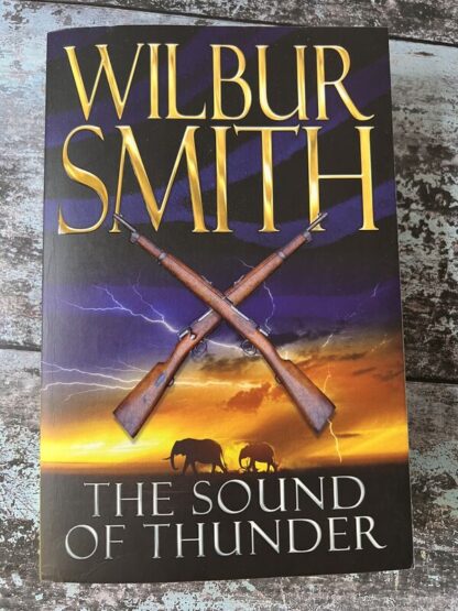 An image of a book by Wilbur Smith - The Sound of Thunder