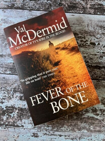 An image of a book by Val McDermid - Fever of the Bone