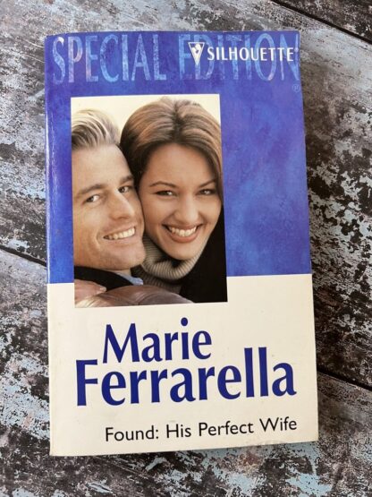 An image of a book by Marie Ferrarella - Found: His Perfect Wife
