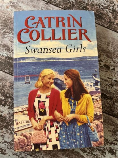 An image of a book by Catrin Collier - Swansea Girls