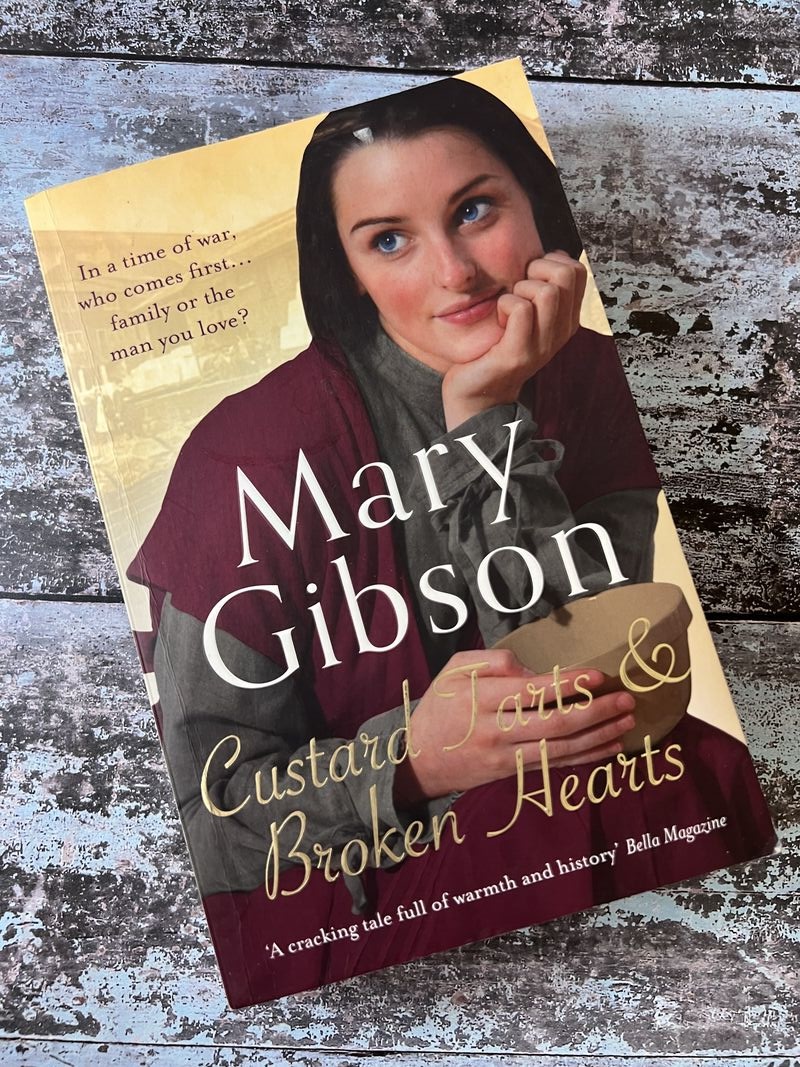 An image of a book by Mary Gibson - Custard Tarts and Broken Hearts