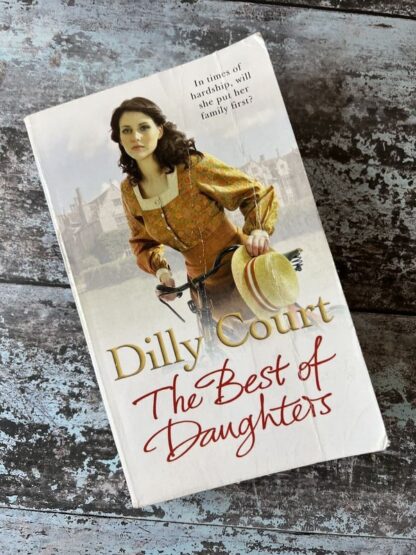 An image of a book by Dilly Court - The Best of Daughters