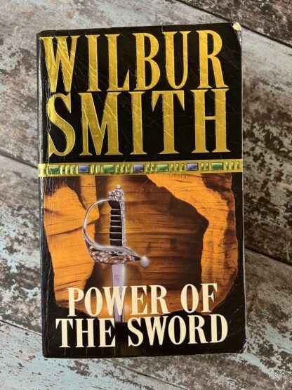 An image of a book by Wilbur Smith - Power of the Sword