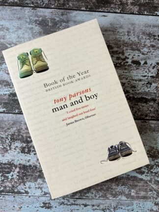 An image of the novel by Tony Parsons - Man and Boy
