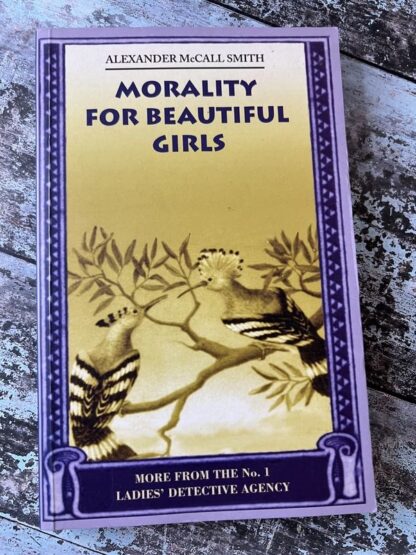An image of a book by Alexander McCall Smith - Morality for Beautiful Girls