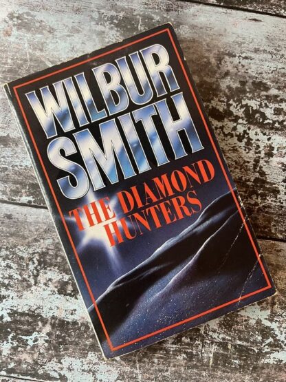 An image of a book by Wilbur Smith - the Diamond Hunters