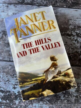 An image of a book by Janet Tanner - The Hills and the Valley