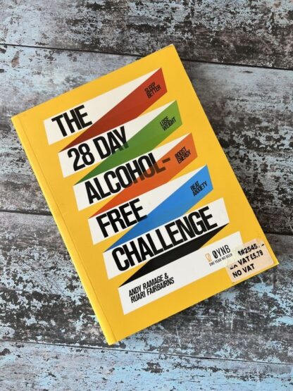 An image of a book by Andy Ramage and Ruari Fairbairns - The 28 day Alcohol Free Challenge