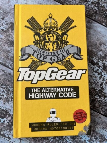 An image of a book by BBC Books - Top Gear The Alternative Highway Code