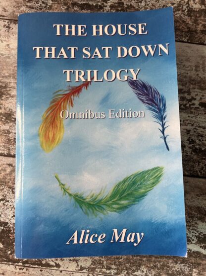 An image of a book by Alice May - The House That Sat Down Trilogy