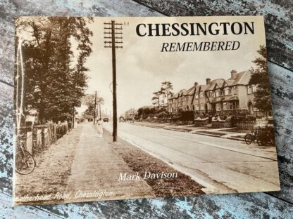 An image of the book Chessington Remembered by Mark Davison