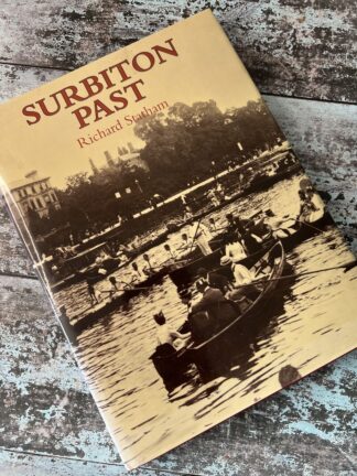 An image of the book Surbiton Past by Richard Statham