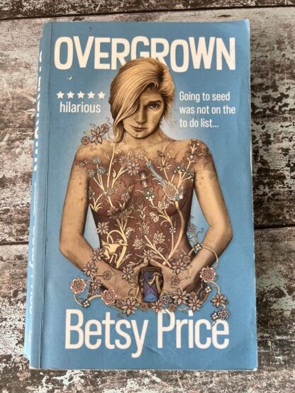 An image of the book Overgrown by Betsy Price