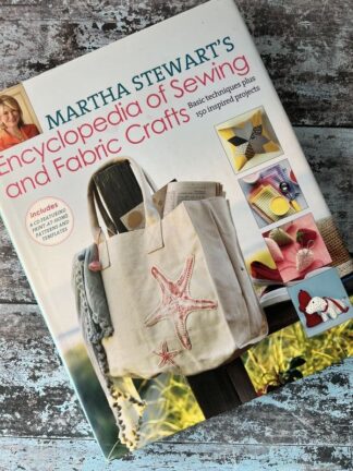 An image of the book Encyclopedia of Sewing and Fabric Crafts by Martha Stewart