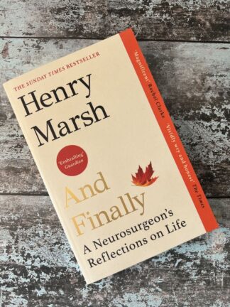 An image of the book An Finally by Henry Marsh