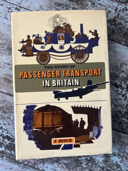 An image of the book The Story of Passenger Transport in Britain by J Joyce