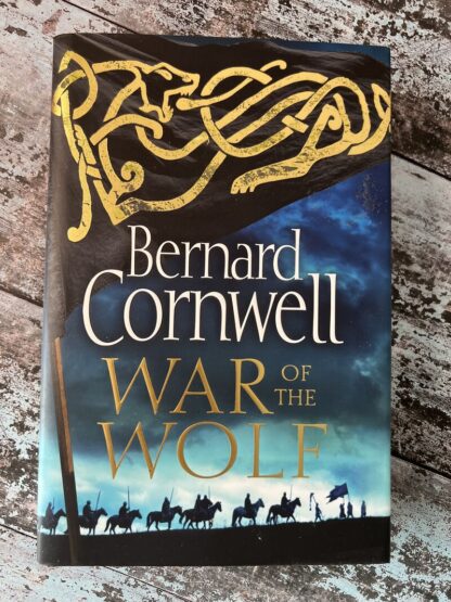 An image of the book by Bernard Cornwell - War of the Wolf