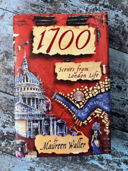 An image of the book 1700 Scenes from London Life by Maureen Waller