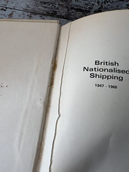 An image of the book British Nationalised Shipping by W Paul Clegg and John S Styring