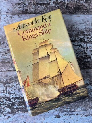 An image of the book Command a King's Ship by Alexander Kent
