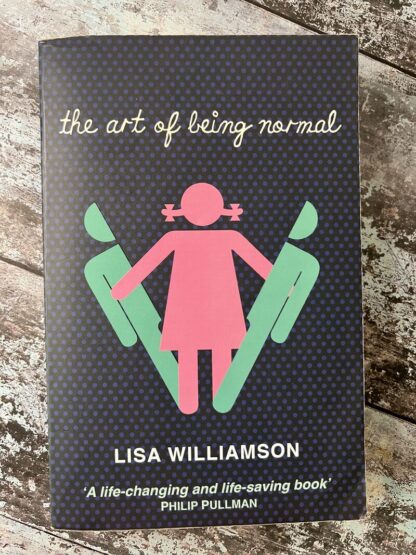 An image of the book The Art of Being Normal by Lisa Williamson