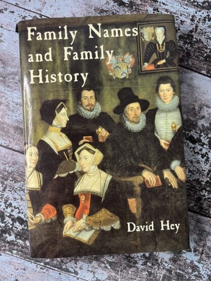 An image of the book Family Names and Family History by David Hey