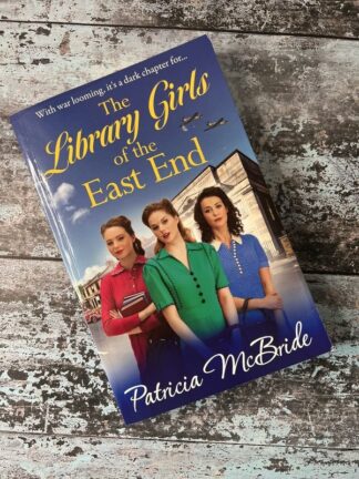 An image of the book The Library Girls of the East End by Patricia McBride