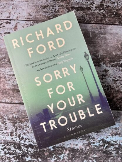 An image of the book Sorry For Your Trouble by Richard Ford