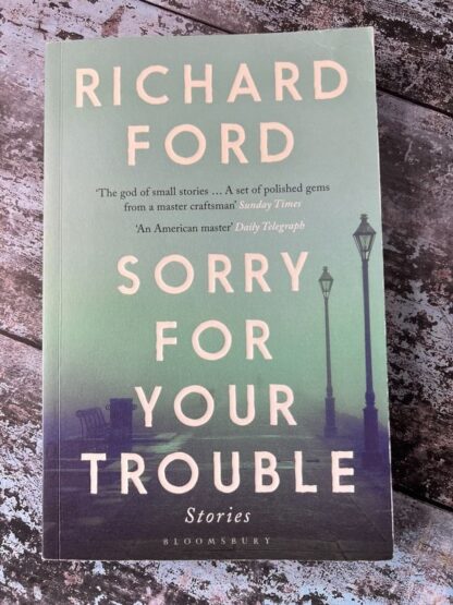 An image of the book Sorry For Your Trouble by Richard Ford