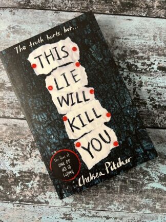 An image of the book this Lie Will Kill You by Chelsea Pitcher