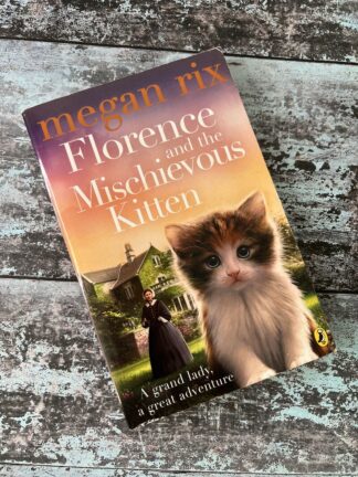 An image of the book Florence and the Mischievous Kitten by Megan Rix