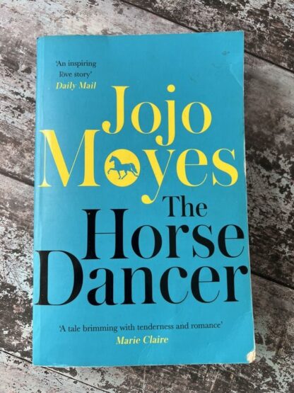 An image of the book The Horse Dancer by Jojo Moyes