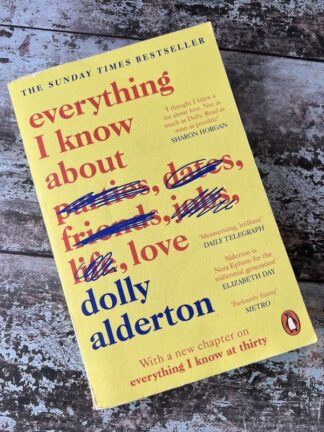 An image of the book Everything I know about love by Dolly Alderton