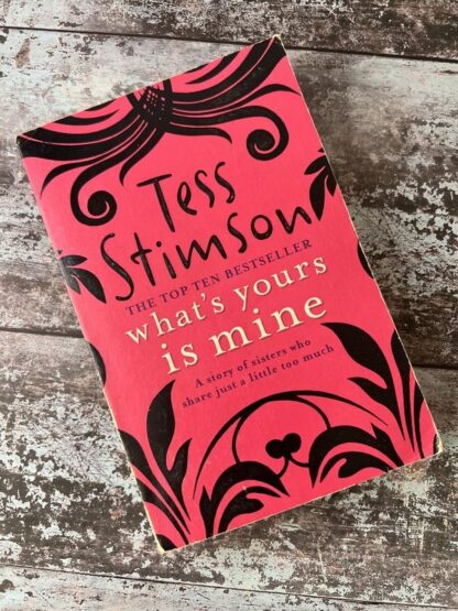 An image of the book What's Yours is Mine by Tess Stimson