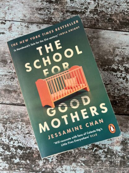 An image of the book The School For Good Mothers by Jessamine Chan