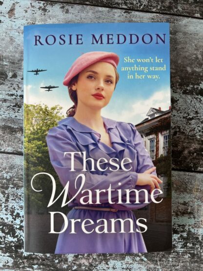 An image of the book These Wartime Dreams by Rosie Meddon