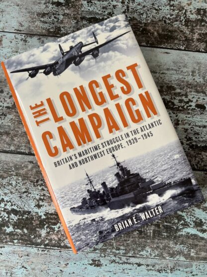 An image of the book The Longest Campaign by Brian E Walter