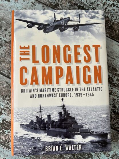 An image of the book The Longest Campaign by Brian E Walter