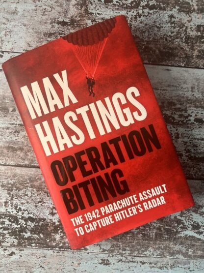 An image of the book Operation Biting by Max Hastings