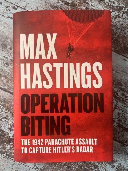 An image of the book Operation Biting by Max Hastings