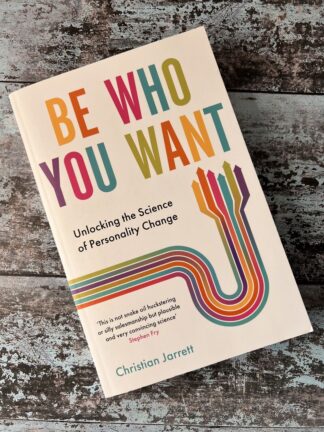 An image of the book Be Who You Want by Christian Jarrett