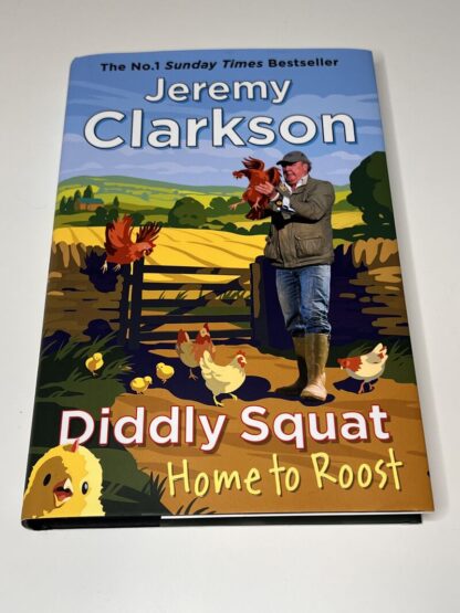 An image of the book Diddly Squat Home to Roost by Jeremy Clarkson