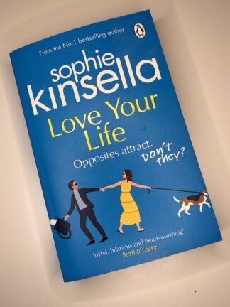 An image of the book Love Your Life by Sophie Kinsella