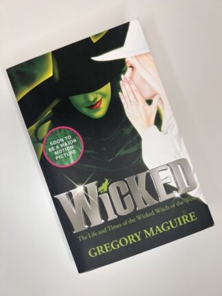 An image of the book Wicked by Gregory Maguire